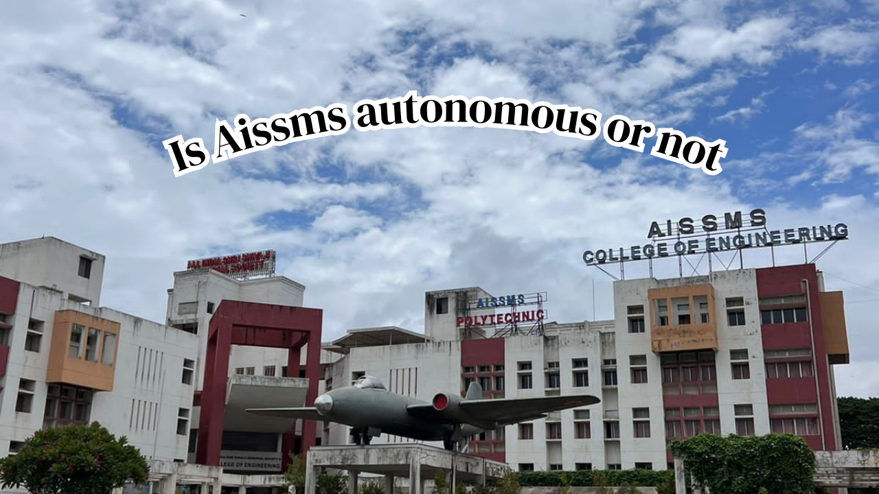 Is Aissms autonomous or not? | AISSMS College Review